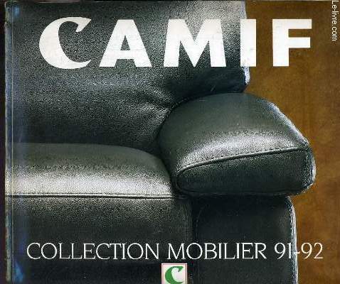 CAMIF - COLLECTION MOBILIER 91-92.