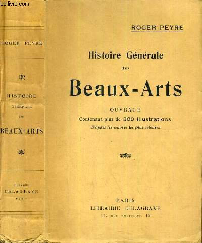 HISTOIRE GENERALE DES BEAUX-ARTS