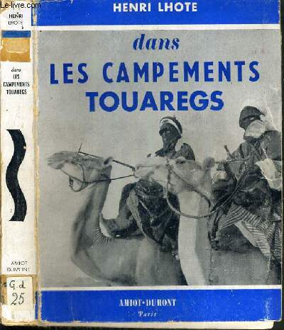 DANS LES CAMPEMENTS TOUAREGS