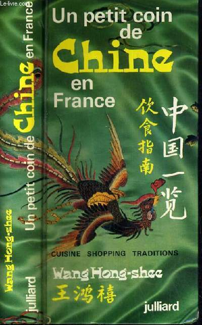 UN PETIT COIN DE CHINE EN FRANCE - CUISINE - SHOPPING - TRADITIONS.