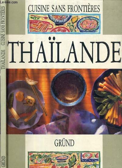 THAILANDE / COLLECTION CUISINE SANS FRONTIERES