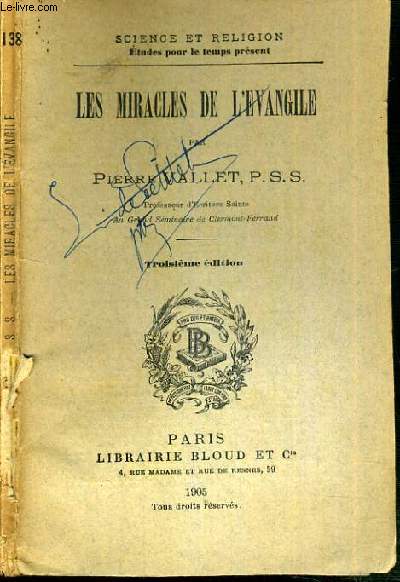LES MIRACLES DE L'EVANGILE / COLLECTION SCIENCE ET RELIGION