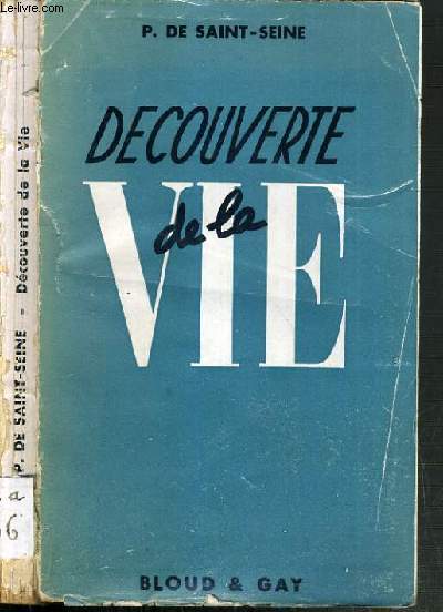 DECOUVERTE DE LA VIE