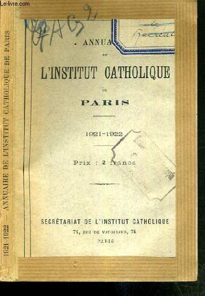 ANNUAIRE DE L'INSTITUT CATHOLIQUE DE PARIS - 1921-1922