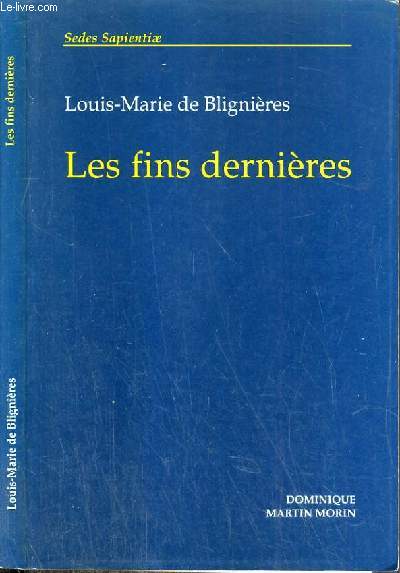 LES FINS DERNIERES / SADES SAPIENTIAE