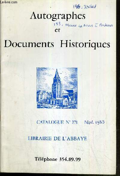 CATALOGUE DE VENTE AUX ENCHERES - AUTOGRAPHES ET DOCUMENTS HISTORIQUES - N271