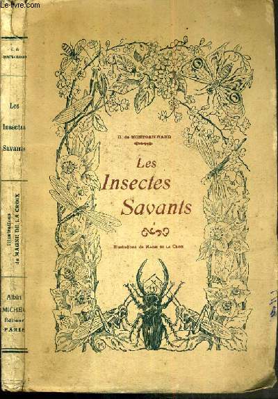 LES INSECTES SAVANTS