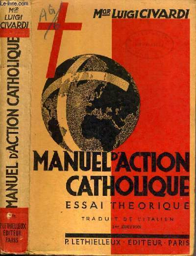 MANUEL D'ACTION CATHOLIQUE - ESSAI THEORIQUE - 2me EDITION