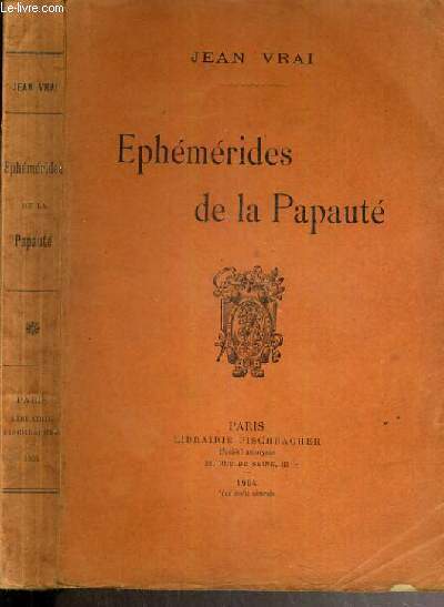 EPHEMERIDES DE LA PAPAUTE