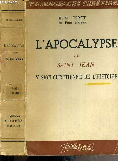 L'APOCALYPSE DE SAINT JEAN - VISION CHRETIENNE DE L'HISTOIRE / COLLECTION TEMOIGNAGES CHRETIENS