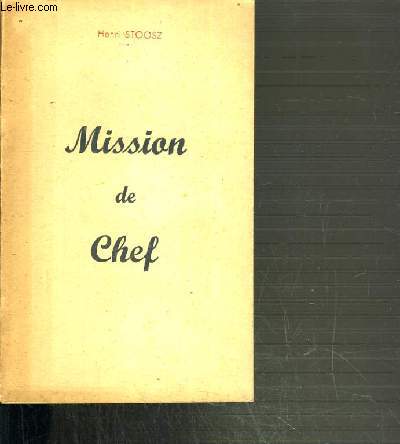 MISSION DE CHEF