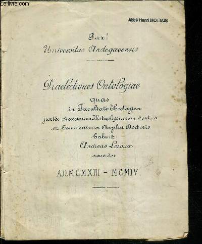 PRAELECTIONES ANTOLOGIAE QUAS IN FACULTATE THEOLOGICA JUXTA PRAECIPUOS METAPHYSICORUM TEXTUS / TEXTE EN LATIN ET GREC.