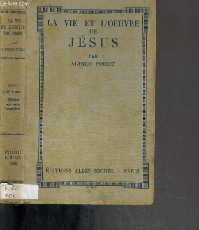 LA VIE ET L'OEUVRE DE JESUS