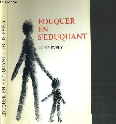 EDUQUER EN S'EDUQUANT