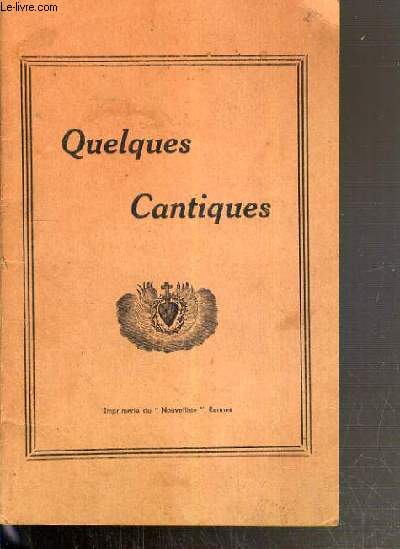 QUELQUES CANTIQUES