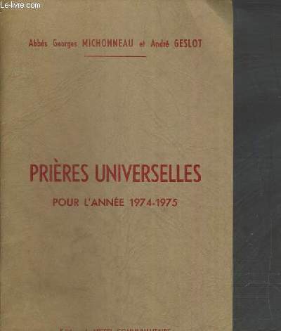 PRIERES UNIVERSELLES POUR L'ANNE 1974-1975