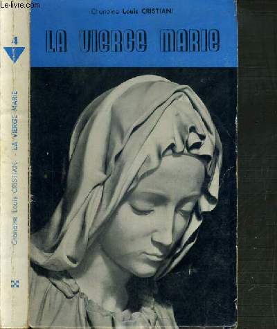 LA VIERGE MARIE - 3me EDITION