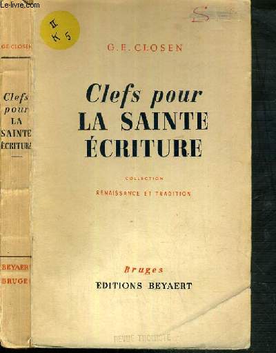 CLEFS POUR LA SAINTE ECRITURE / COLLECTION RENAISSANCE ET TRADITION