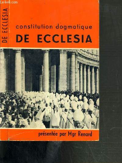 CONSTITUTION DOGMATIQUE DE ECCLESIA