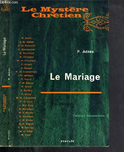 LE MARIAGE / COLLECTION LE MYSTERE CHRETIEN - THEOLOGIE MORALE N5