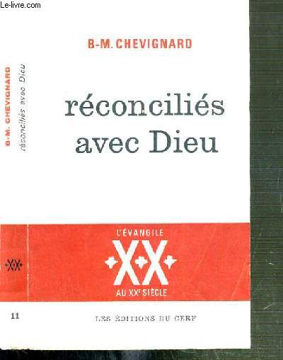 RECONCILIES AVEC DIEU - VOL. 11.