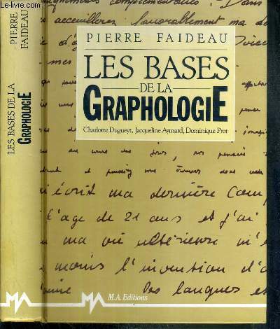 LES BASES DE LA GRAPHOLOGIE