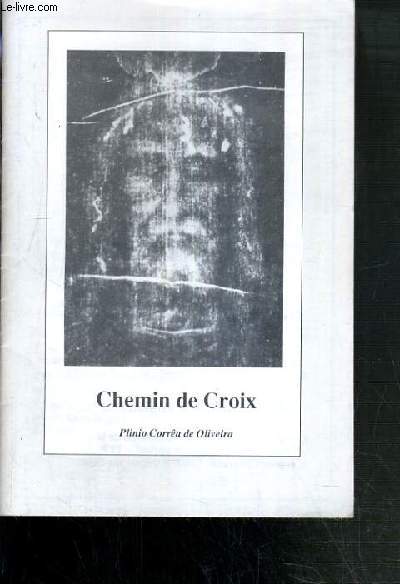 CHEMIN DE CROIX