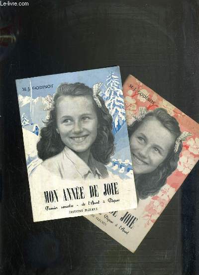 MON ANNE DE JOIE - PREMIER ET SECOND SEMESTRE DE L'AVENT A PAQUES / COLLECTION HAUT LES COEURS ! N19 et 20 2 LIVRETS.
