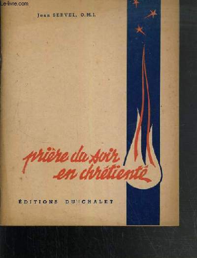 PRIERE DU SOIR EN CHRETIENTE