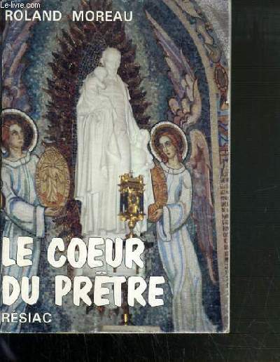 LE COEUR DU PRETRE - MEDITATION