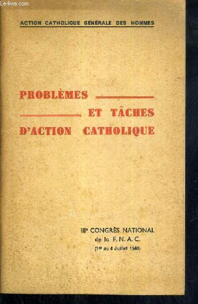 PROBLEMES ET TACHES D'ACTION CATHOLIQUE