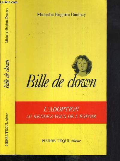 BILLE DE CLOWN - L'ADOPTION AU RENDEZ-VOUS DE L'ESPOIR