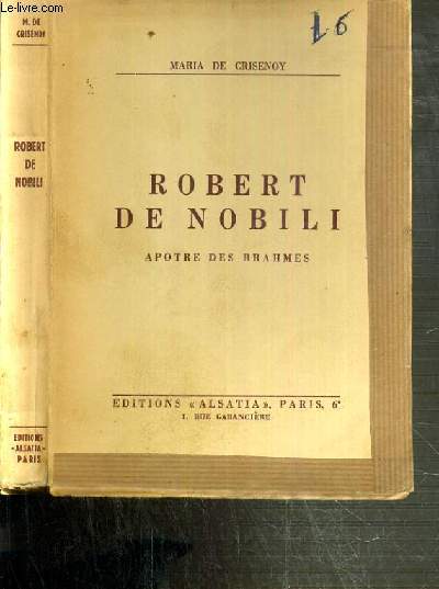 ROBERT DE NOBILI - APOTRE DES BRAHMES