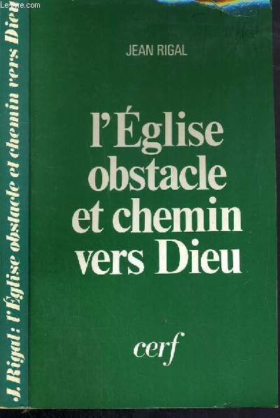 L'EGLISE, OBSTACLE ET CHEMIN VERS DIEU / COLLECTION THEOLOGIE - 3me EDITION