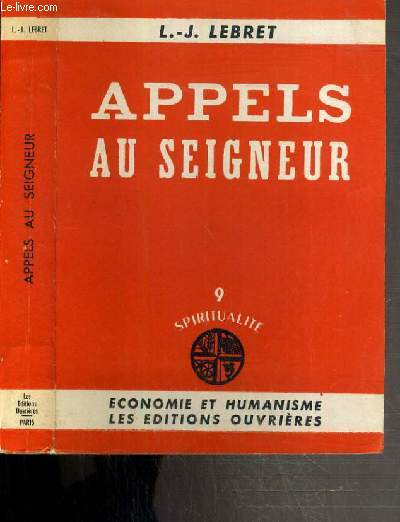 APPELS AU SEIGNEUR - SPIRITUALITE N9.