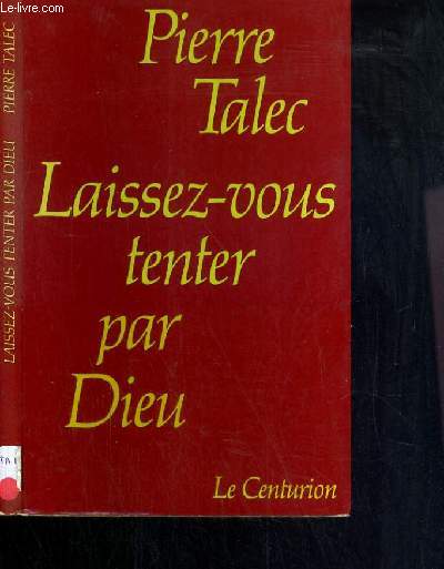 LAISSEZ-VOUS TENTER PAR DIEU - HOMELIES A LA TELEVISION.