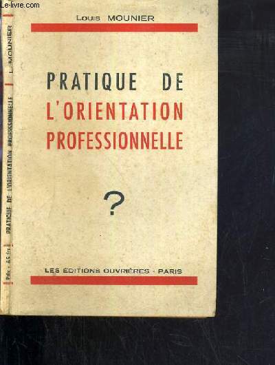 PRATIQUE DE L'ORIENTATION PROFESSIONNELLE