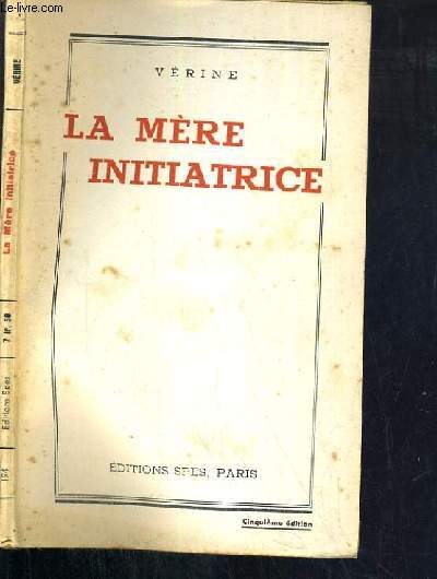 LA MERE INITIATRICE