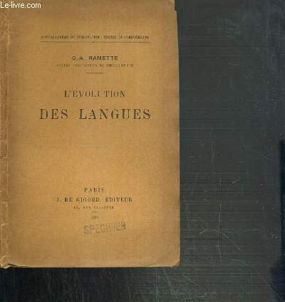 L'EVOLUTION DES LANGUES / COLLECTION BACCALAUREAT DE PHILOSOPHIE: TEXTES ET COMPLEMENTS
