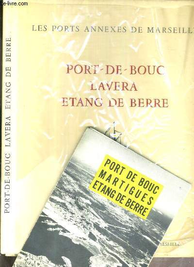 LE SPORTS ANNEXES DE MARSEILLE - PORT-DE-BOUC - LAVERA - ETANG DE BERRE