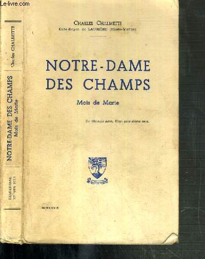 NOTRE-DAME DES CHAMPS - MOIS DE MARIE
