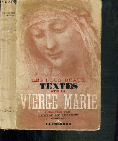 LES PLUS BEAUX TEXTES SUR LA VIERGE MARIE