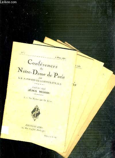 CONFERENCES DE NOTRE-DAME DE PARIS - CAREME 1930 - JESUS MESSIE - DU I  V.