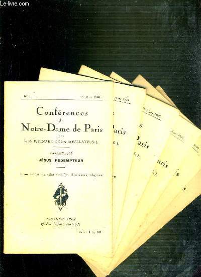 CONFERENCES DE NOTRE-DAME DE PARIS - CAREME 1936 - JESUS, REDEMPTEUR - DU I  VI.