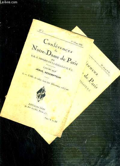 CONFERENCES DE NOTRE-DAME DE PARIS - CAREME 1936 - JESUS, REDEMPTEUR - I et IV.