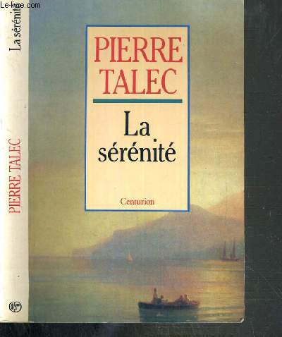 LA SERENITE