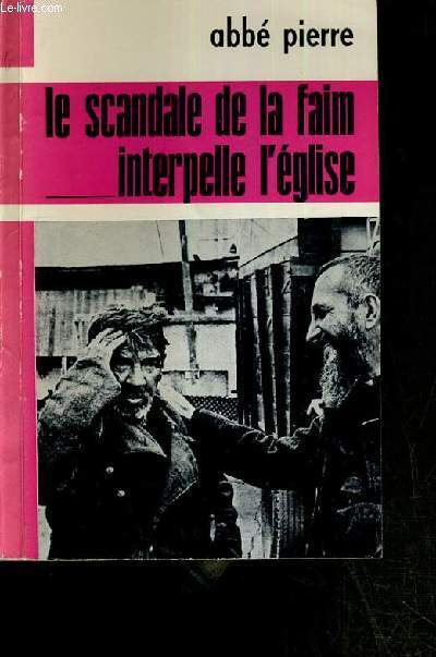 LE SCANDALE DE LA FAIM INTERPELLE L'EGLISE