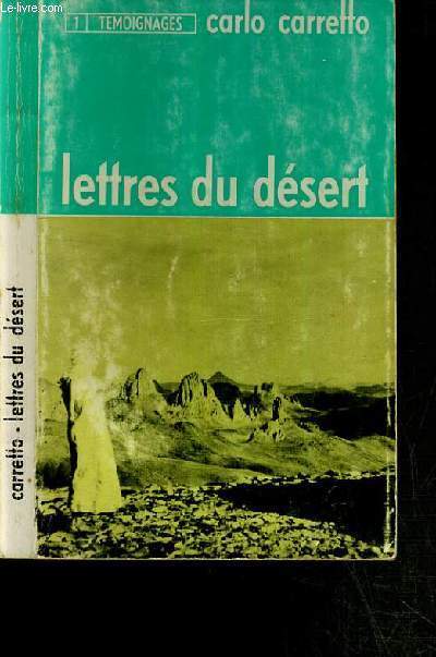 LETTRES DU DESERT / COLLECTION TEMOIGNAGES N1 - 3me EDITION.