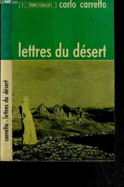 LETTRES DU DESERT / COLLECTION TEMOIGNAGES N1 - 5me EDITION.