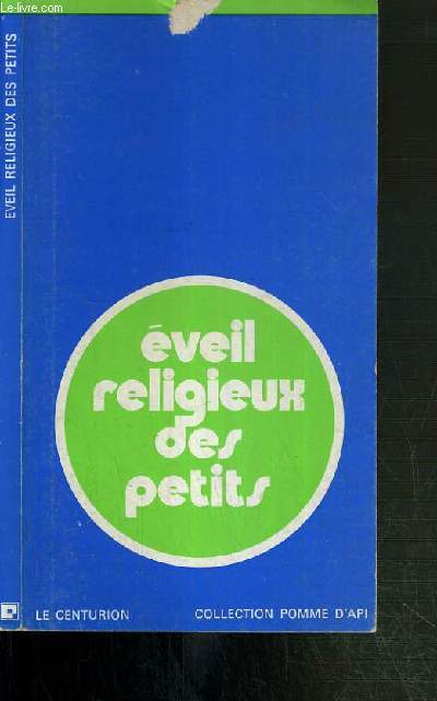 EVEIL RELIGIEUX DES PETITS / COLLECTION POMME D'API